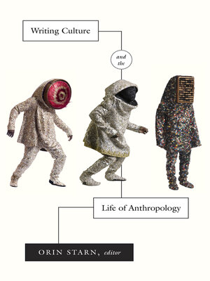 cover image of Writing Culture and the Life of Anthropology